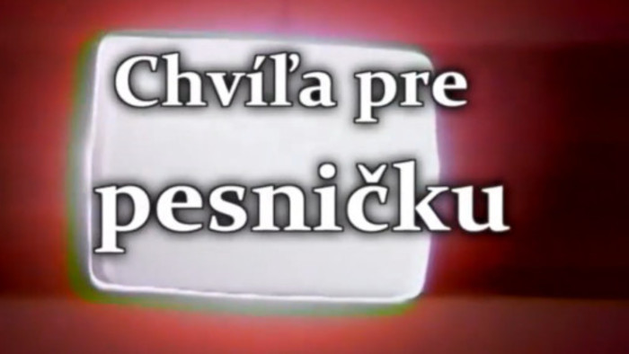 Chvíľa pre pesničku