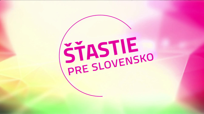 Šťastie pre Slovensko