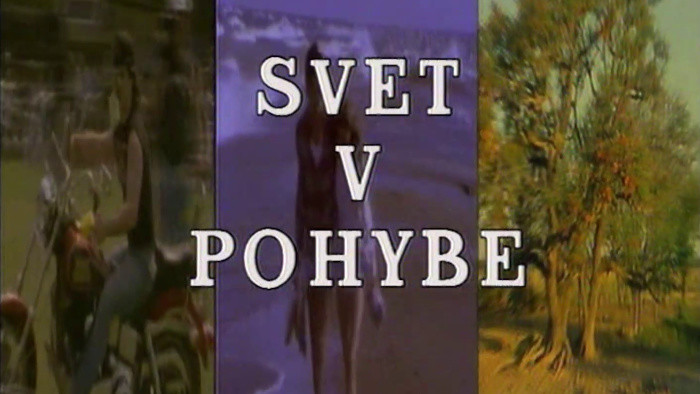 Svet v pohybe