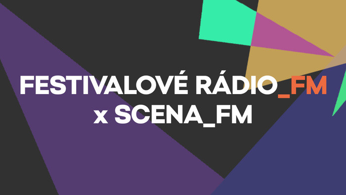 Festivalové Rádio_FM: Víkend so Scenou_FM