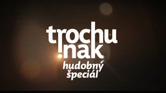 Trochu inak - hudobný špeciál