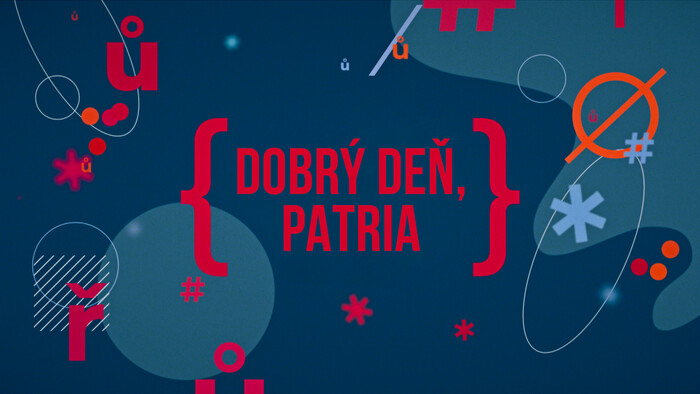 Dobrý deň, Patria (národnostný)