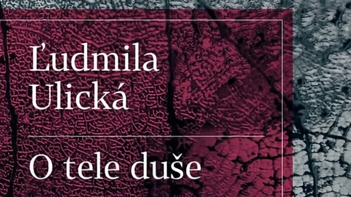 Ľudmila Ulická: O tele duše