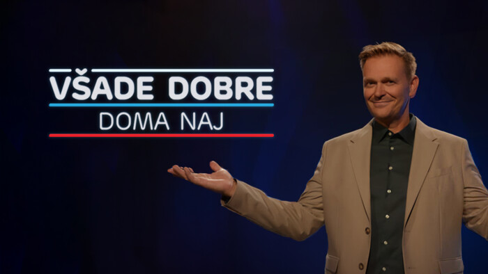 Všade dobre, doma naj