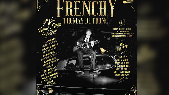 Album týždňa: Thomas Dutronc / Frenchy (2020)