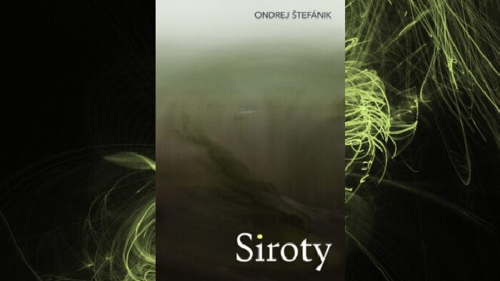 Ondrej Štefánik: Siroty