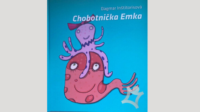 Dagmar Inštitorisová: Chobotnička Emka