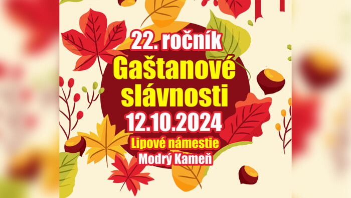 Gaštanové slávnosti v Modrom Kameni