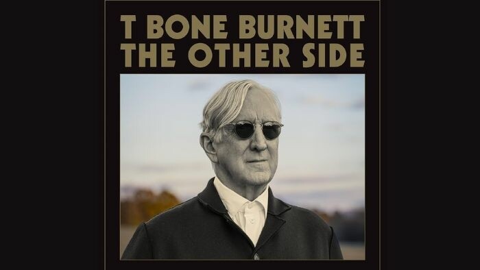 Hudobná recenzia: T Bone Burnett –  The Other Side