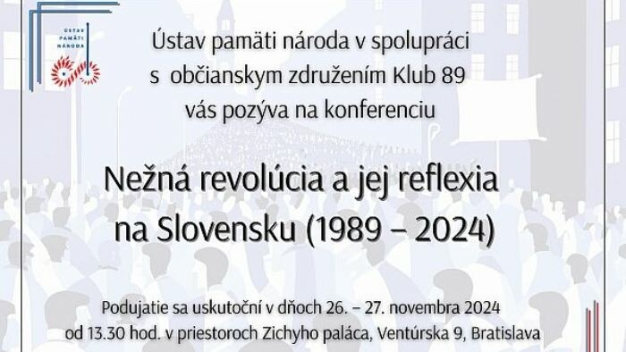  Medzinárodná konferencia Nežná revolúcia a jej reflexia na Slovensku 1989 – 2024