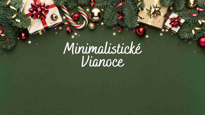 Minimalistické Vianoce