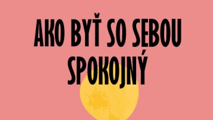 Veronika Folentová: Ako byť so sebou spokojný