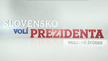 Slovensko volí prezidenta - volebné štúdio