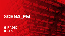 Scéna_FM