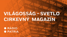 Világosság - Svetlo Cirkevný magazín