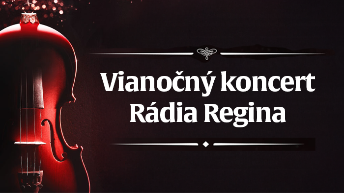 VIANOČNÝ KONCERT RÁDIA REGINA